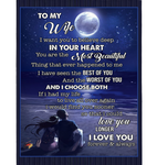 Personalized To My Wife I Want You To Believe Deep In You Heart Love Blankets Valentine Day Gift From Husband Fleece Blanket