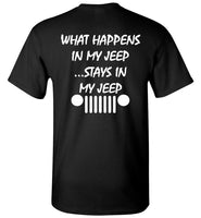 What Happens In My Jeep Stays In My Jeep Gift T Shirt 1