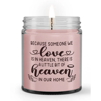 Because Someone We Love In Heaven Home Loss Sympathy Condolence Candle