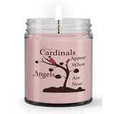 Cardinals Appear When Angels Are Near Loss Sympathy Memorial Condolences Candle