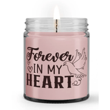 Forever in My Heart Loss Memorial Sympathy Candle