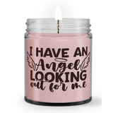 I Have an Angel Looking Out for Me Loss Sympathy Condolence Candle