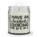 I Have an Angel Looking Out for Me Loss Sympathy Condolence Candle