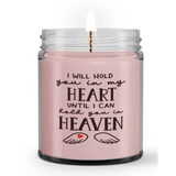 I Will Hold You in My Heart Loss Condolences Sympathy Candle