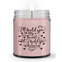 Until I Can Hold You In Heart Heaven Sympathy Memorial Candle