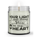 Your Light will Always Shine in My Heart Loss Sympathy Condolence Memorial Candle