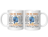 To My Wife I May Not Your First Love Kiss Sight Date But I Your Last Everything Love You Longer Old Couple White Coffee Mug