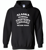 Alaska Nurses Never Fold Play Cards - Gildan Heavy Blend Hoodie