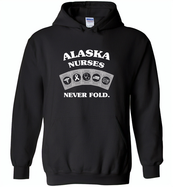 Alaska Nurses Never Fold Play Cards - Gildan Heavy Blend Hoodie