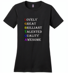 LGBTQA lovely great brilliant talented quality awesome lgbt gay pride - Distric Made Ladies Perfect Weigh Tee