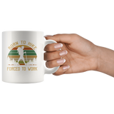 Born to hike forced to work vintage camping white gift coffee mugs for men