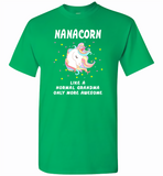 Nanacorn like a normal grandma only more awesome - Gildan Short Sleeve T-Shirt