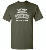 Utah Nurses Never Fold, Play Cards - Gildan Short Sleeve T-Shirt