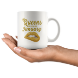 Queens are born in January, lip, birthday white gift coffee mug