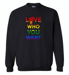 Love who you want lgbt gay pride - Gildan Crewneck Sweatshirt