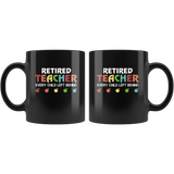 Retired teacher every child left behind black coffee mug