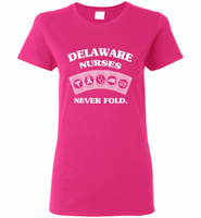 Delaware Nurses Never Fold Play Cards - Gildan Ladies Short Sleeve