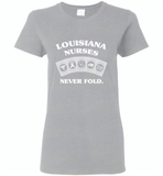 Louisiana Nurses Never Fold Play Cards - Gildan Ladies Short Sleeve