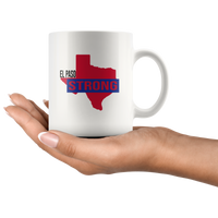 El Paso Strong Texas Design White Coffee Mug