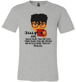 July girl knows more than she says, thinks more than she speaks T shirt, birthday gift