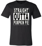 Straight outta Pumpkin pie halloween t shirt gift