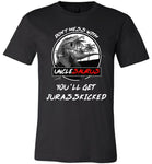 Don't mess with Unclesaurus you'll get Jurasskicked shirt