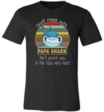 Don't mess with papa shark, punch you in your face T-shirt, daddy, dad, father's day gift