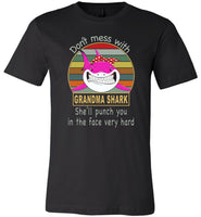 Don't mess with grandma shark, punch you in your face T-shirt, tee gift