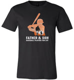 Father and son baseball players for life Tee shirt