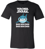 Teacher shark doo doo doo t shirts, funny teacher tee shirt