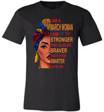 March woman I am Stronger, braver, smarter than you think T shirt, birthday gift tee