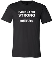 Parkland Strong - Hurricane Michael 2018 t shirt