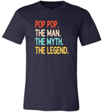 Pop Pop The Man The Myth The Legend Vintage T shirt