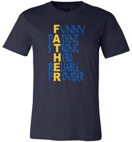 Father funny patient strong hero reliable provider shirt, father's day gift tee