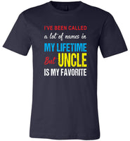 A lot of names in mylife but uncle is my favorite T-shirt, gift tee for uncle