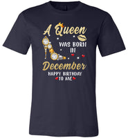 A Queen was born in December T shirt, birthday's gift shirt