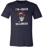 I'm the Queen of Halloween skull t shirt gift