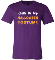 This is my Halloween costume t shirt gift