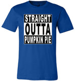 Straight outta Pumpkin pie halloween t shirt gift