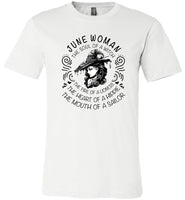 June Woman The Soul Of A Witch The Fire Lioness The Heart Hippie The Mouth Sailor T-Shirt