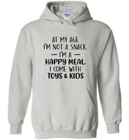 At my age I'm not a snack I'm a happy meal come with toys kids T shirt