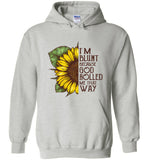 I'm blunt because god rolled me that way sunflower tee shirt