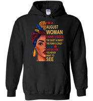 August woman three sides quiet, sweet, funny, crazy, birthday gift T shirt