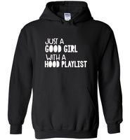 Just a good girl with a hood playlist tee shirt