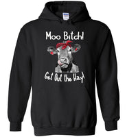 Moo Bitch Get Out The Hay T shirt