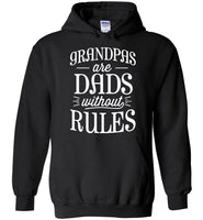 Grandpas are dads without rules father's day gift Tee shirt