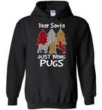 Dear Santa Just Bring Pugs Lover Plaid Christmas Tree Xmas Gift T Shirt