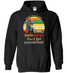 Don't mess with Auntasaurus you'll get jurasskicked t shirt