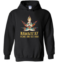 Yoga hippie girl weed Namast'ay home and get high tee shirt