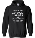 If you can read it thank a teacher gift Tee shirt